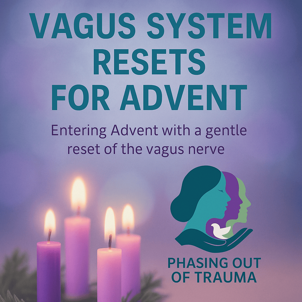 Vagus System Resets as We Enter Advent